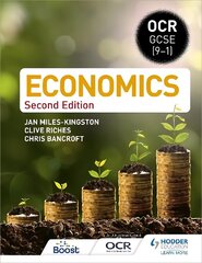 OCR GCSE (9-1) Economics: Second Edition cena un informācija | Grāmatas pusaudžiem un jauniešiem | 220.lv