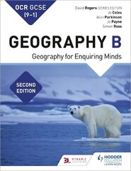 OCR GCSE (9-1) Geography B Second Edition цена и информация | Книги для подростков и молодежи | 220.lv