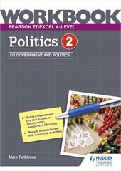 Pearson Edexcel A-level Politics Workbook 2: US Government and Politics cena un informācija | Grāmatas pusaudžiem un jauniešiem | 220.lv