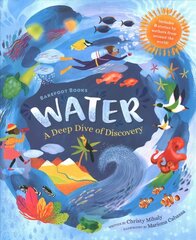 Barefoot Books Water: A Deep Dive of Discovery 2021 cena un informācija | Grāmatas pusaudžiem un jauniešiem | 220.lv