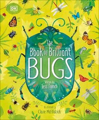 Book of Brilliant Bugs cena un informācija | Grāmatas pusaudžiem un jauniešiem | 220.lv