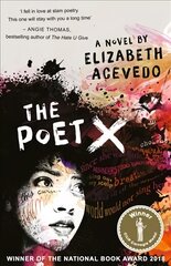 Poet X - WINNER OF THE CILIP CARNEGIE MEDAL 2019 цена и информация | Книги для подростков и молодежи | 220.lv
