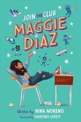 Join the Club, Maggie Diaz cena un informācija | Grāmatas pusaudžiem un jauniešiem | 220.lv