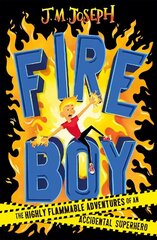 Fire Boy: Book 1 цена и информация | Книги для подростков и молодежи | 220.lv