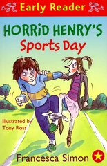 Horrid Henry Early Reader: Horrid Henry's Sports Day: Book 17 cena un informācija | Grāmatas pusaudžiem un jauniešiem | 220.lv