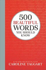 500 Beautiful Words You Should Know cena un informācija | Svešvalodu mācību materiāli | 220.lv