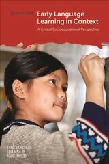 Early Language Learning in Context: A Critical Socioeducational Perspective cena un informācija | Svešvalodu mācību materiāli | 220.lv