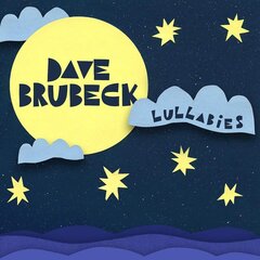 CD DAVE BRUBECK "Lullabies" cena un informācija | Vinila plates, CD, DVD | 220.lv