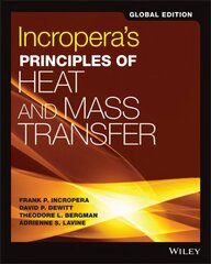 Incropera's Principles of Heat and Mass Transfer 8th Edition, Global Edition cena un informācija | Sociālo zinātņu grāmatas | 220.lv