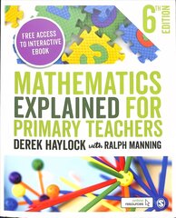 Mathematics Explained for Primary Teachers 6th Revised edition cena un informācija | Sociālo zinātņu grāmatas | 220.lv
