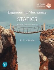 Engineering Mechanics: Statics, SI Units 15th edition cena un informācija | Sociālo zinātņu grāmatas | 220.lv