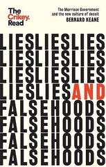 Lies and Falsehoods: The Morrison Government and the New Culture of Deceit цена и информация | Книги по социальным наукам | 220.lv