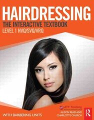 Hairdressing: Level 1: The Interactive Textbook cena un informācija | Sociālo zinātņu grāmatas | 220.lv