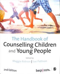 Handbook of Counselling Children & Young People 2nd Revised edition цена и информация | Книги по социальным наукам | 220.lv