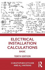Electrical Installation Calculations: Basic 10th edition цена и информация | Книги по социальным наукам | 220.lv