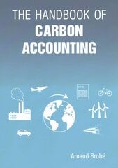 Handbook of Carbon Accounting cena un informācija | Sociālo zinātņu grāmatas | 220.lv