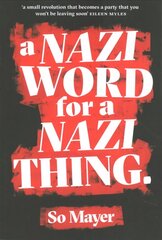 Nazi Word For A Nazi Thing цена и информация | Книги по социальным наукам | 220.lv