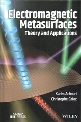 Electromagnetic Metasurfaces - Theory and Applications: Theory and Applications cena un informācija | Sociālo zinātņu grāmatas | 220.lv