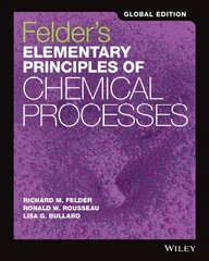 Felder's Elementary Principles of Chemical Processes 4th Edition, Global Edition cena un informācija | Sociālo zinātņu grāmatas | 220.lv