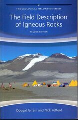 Field Description of Igneous Rocks 2e 2nd Edition цена и информация | Книги по социальным наукам | 220.lv