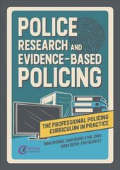 Police Research and Evidence-based Policing cena un informācija | Sociālo zinātņu grāmatas | 220.lv