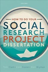 How to do your Social Research Project or Dissertation цена и информация | Книги по социальным наукам | 220.lv