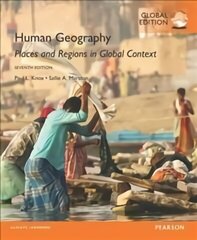 Human Geography: Places and Regions in Global Context, Global Edition 7th edition cena un informācija | Sociālo zinātņu grāmatas | 220.lv