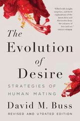 Evolution of Desire: Strategies of Human Mating 4th edition cena un informācija | Sociālo zinātņu grāmatas | 220.lv