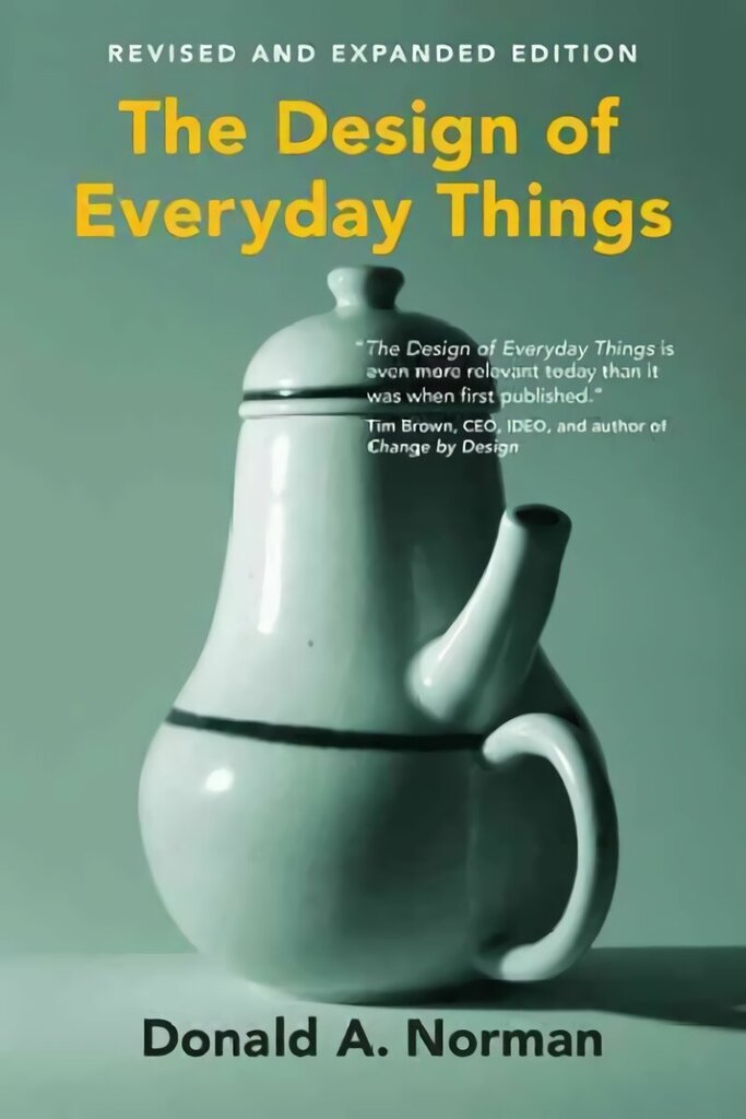 Design of Everyday Things revised and expanded edition cena un informācija | Sociālo zinātņu grāmatas | 220.lv