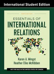 Essentials of International Relations Ninth Edition cena un informācija | Sociālo zinātņu grāmatas | 220.lv
