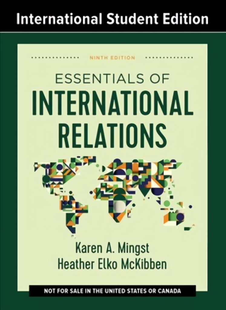 Essentials of International Relations Ninth Edition цена и информация | Sociālo zinātņu grāmatas | 220.lv