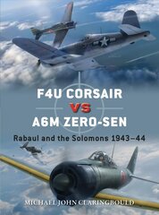 F4U Corsair versus A6M Zero-sen: Rabaul and the Solomons 1943-44 cena un informācija | Sociālo zinātņu grāmatas | 220.lv
