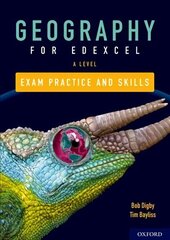 Edexcel A Level Geography Exam Practice: With all you need to know for your 2022 assessments цена и информация | Книги по социальным наукам | 220.lv