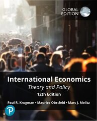 International Economics: Theory and Policy, Global Edition 12th edition cena un informācija | Sociālo zinātņu grāmatas | 220.lv