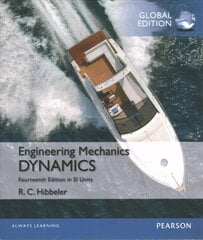 Engineering Mechanics: Dynamics, SI Edition 14th edition цена и информация | Книги по социальным наукам | 220.lv