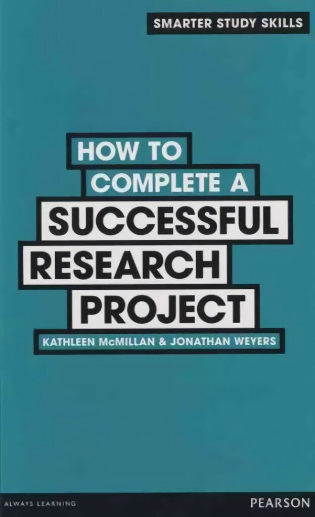 How to Complete a Successful Research Project cena un informācija | Sociālo zinātņu grāmatas | 220.lv