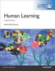 Human Learning, Global Edition 7th edition cena un informācija | Sociālo zinātņu grāmatas | 220.lv