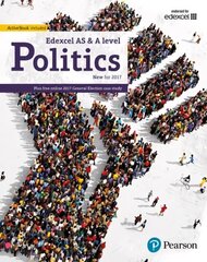 Edexcel GCE Politics AS and A-level Student Book and eBook School edition cena un informācija | Sociālo zinātņu grāmatas | 220.lv