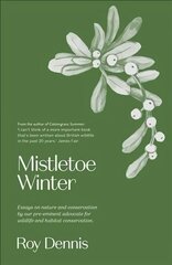 Mistletoe Winter cena un informācija | Sociālo zinātņu grāmatas | 220.lv