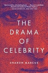 Drama of Celebrity cena un informācija | Sociālo zinātņu grāmatas | 220.lv