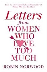 Letters from Women Who Love Too Much цена и информация | Книги по социальным наукам | 220.lv