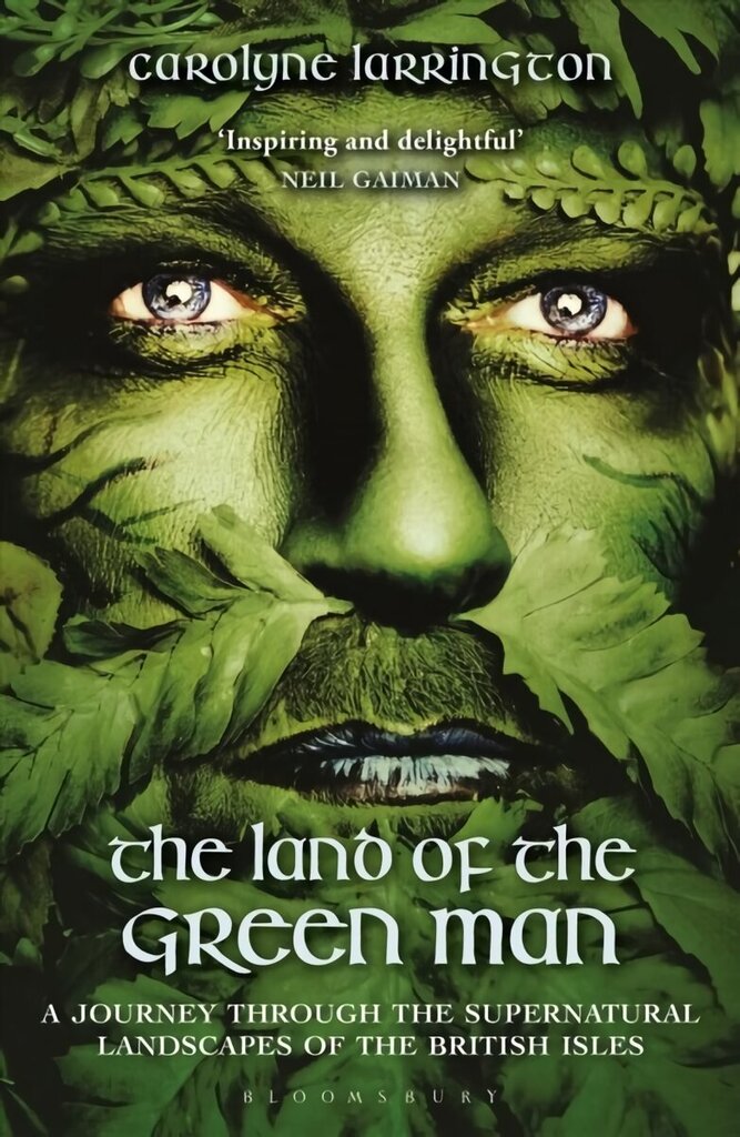 Land of the Green Man: A Journey through the Supernatural Landscapes of the British Isles cena un informācija | Sociālo zinātņu grāmatas | 220.lv