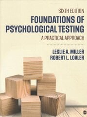 Foundations of Psychological Testing: A Practical Approach 6th Revised edition цена и информация | Книги по социальным наукам | 220.lv