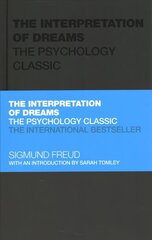 Interpretation of Dreams: The Psychology Classic цена и информация | Книги по социальным наукам | 220.lv