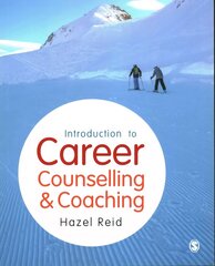 Introduction to Career Counselling & Coaching cena un informācija | Sociālo zinātņu grāmatas | 220.lv