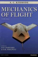 Mechanics of Flight 12th New edition цена и информация | Книги по социальным наукам | 220.lv