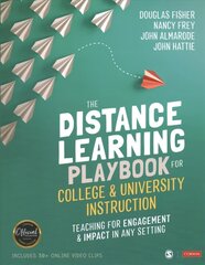 Distance Learning Playbook for College and University Instruction: Teaching for Engagement and Impact in Any Setting cena un informācija | Sociālo zinātņu grāmatas | 220.lv