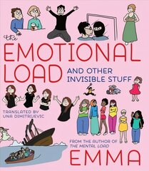 Emotional Load: And Other Invisible Stuff cena un informācija | Sociālo zinātņu grāmatas | 220.lv