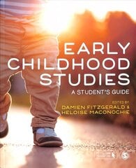 Early Childhood Studies: A Student's Guide цена и информация | Книги по социальным наукам | 220.lv