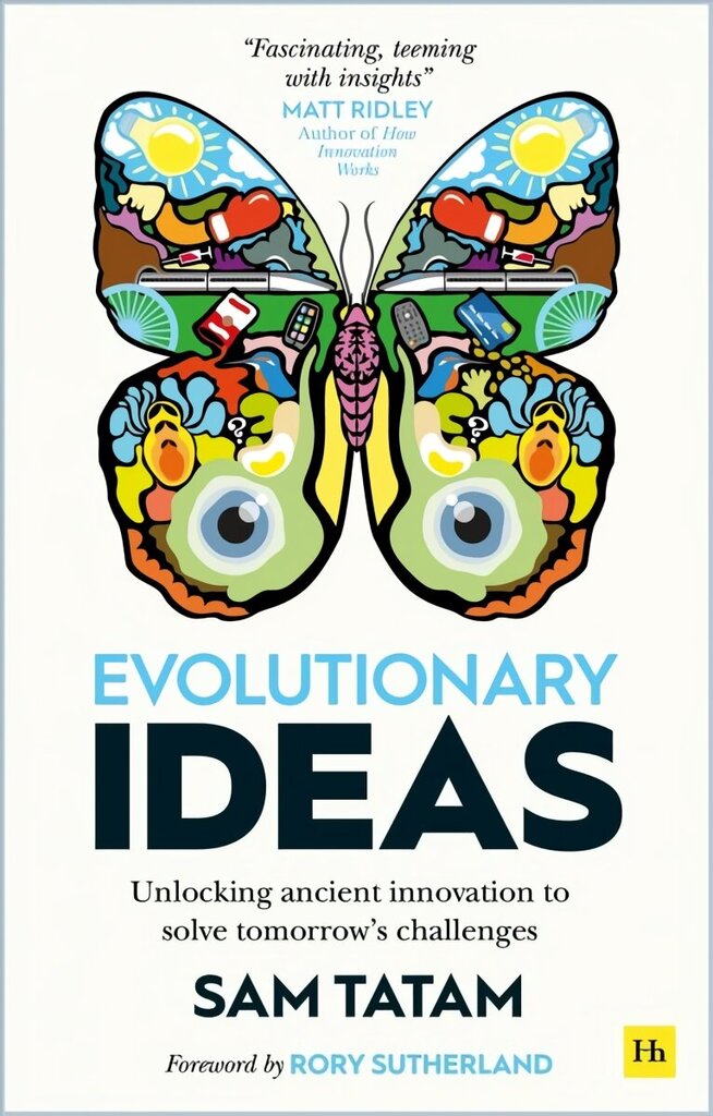 Evolutionary Ideas: Unlocking ancient innovation to solve tomorrow's challenges цена и информация | Sociālo zinātņu grāmatas | 220.lv
